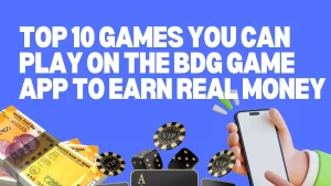 illustration text 'Top 10 Games You Can Play on the BDG Game App to Earn Real Money'