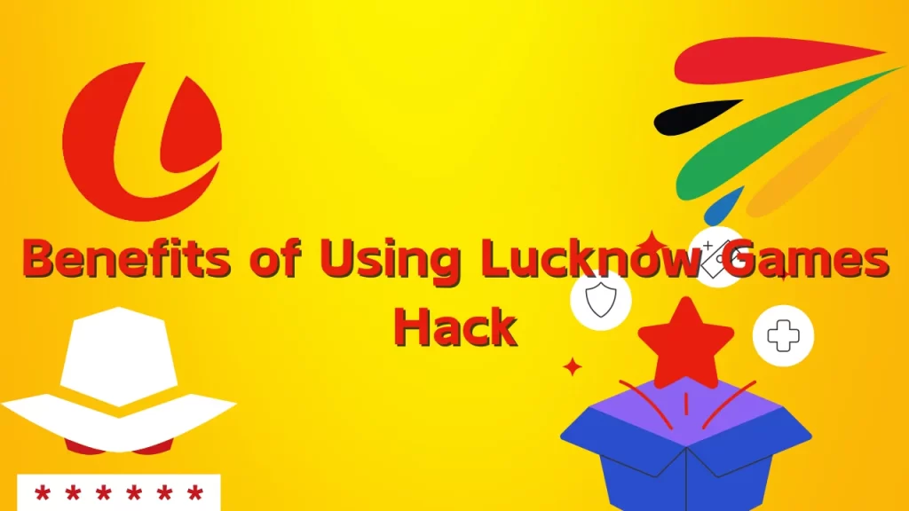 on text "benifits of using lucknow games hack"