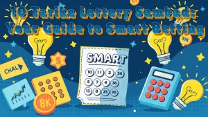 illustration text '10 Tarike Lottery Sambad: Your Guide to Smart Betting'